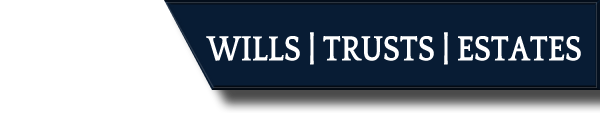 Wills | Trusts | Estates